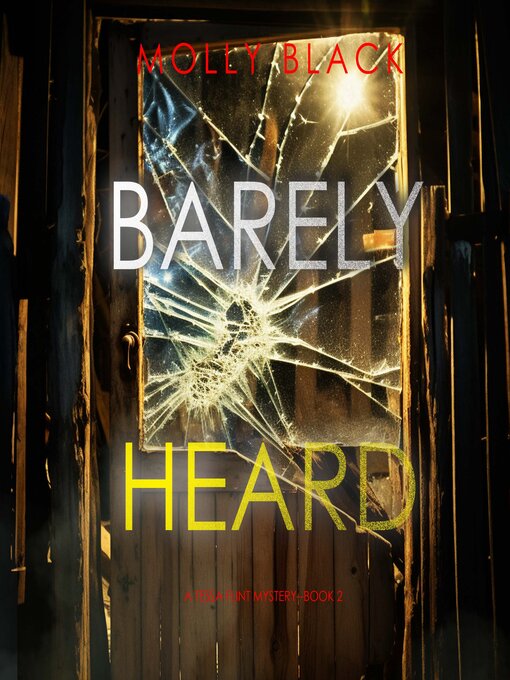 Title details for Barely Heard  by Molly Black - Available